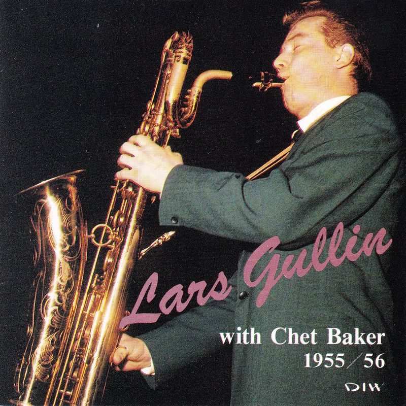 LARS GULLIN with CHET BAKER 1955/56