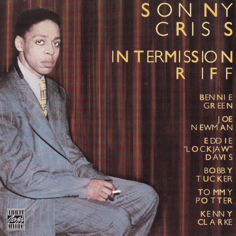 INTERMISSION RIFF - SONNY CRISS